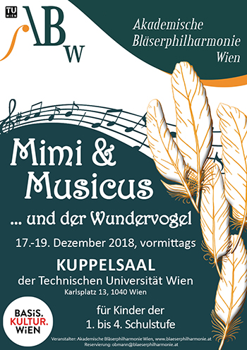 Akademische Bläserphilharmonie Wien | Mimi & Musicus… und der Wundervogel