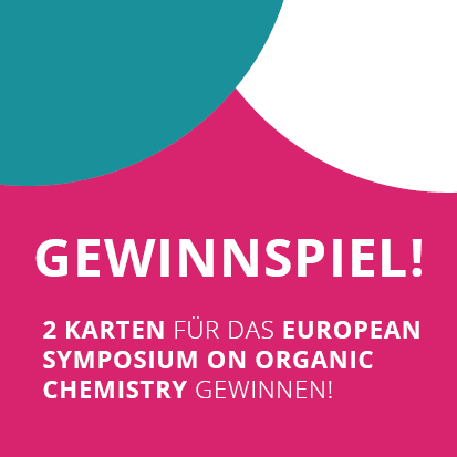 Gewinnspiel: 2×1 Karten für das European Symposium on Organic Chemistry