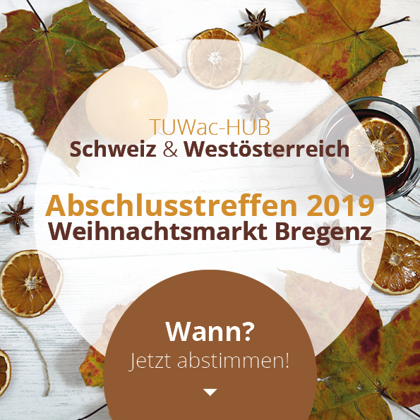 TUWac HUB: Schweiz & Westösterreich: Abschlusstreffen 2019