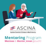 Das ASciNA Mentoring Programm sucht wieder Mentees & Mentor_innen!