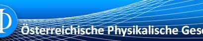 Jahrestagung der Österreichischen Physikalischen Gesellschaft