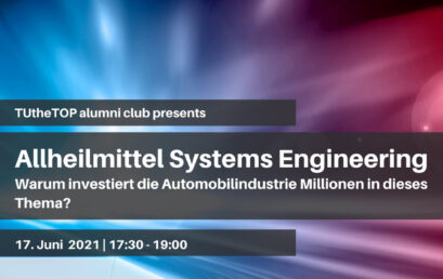 Allheilmittel Systems Engineering: Warum investiert die Automobilindustrie Millionen in dieses Thema?
