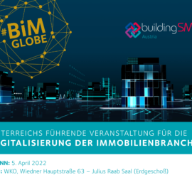 #BIM-Globe | Österreichs führende Veranstaltung für die Digitalisierung der Immobilienbranche