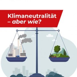 Podiumsdiskussion „Klimaneutralität – aber wie?“