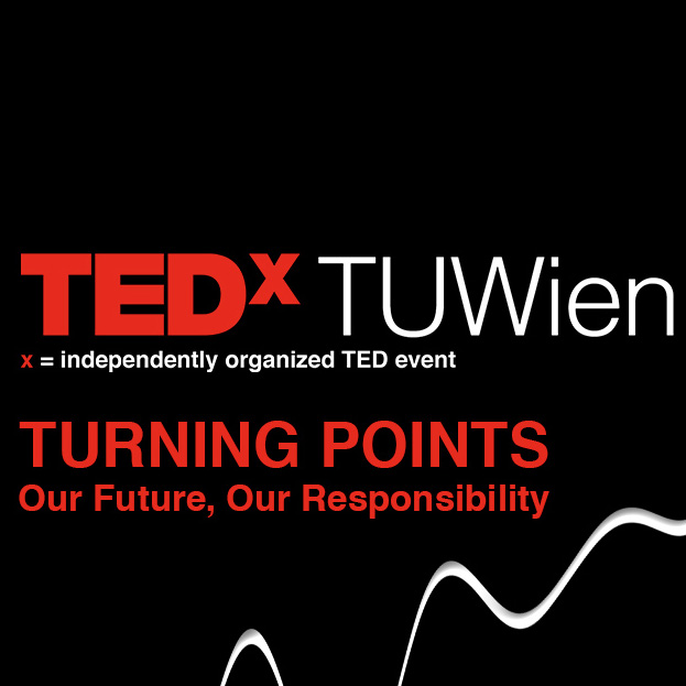 TEDxTUWien am 11.12.: Ein Tag im Zeichen von „Turning Points – Our Future, Our Responsibility” mit 20% Rabatt für TU Wien Alumni