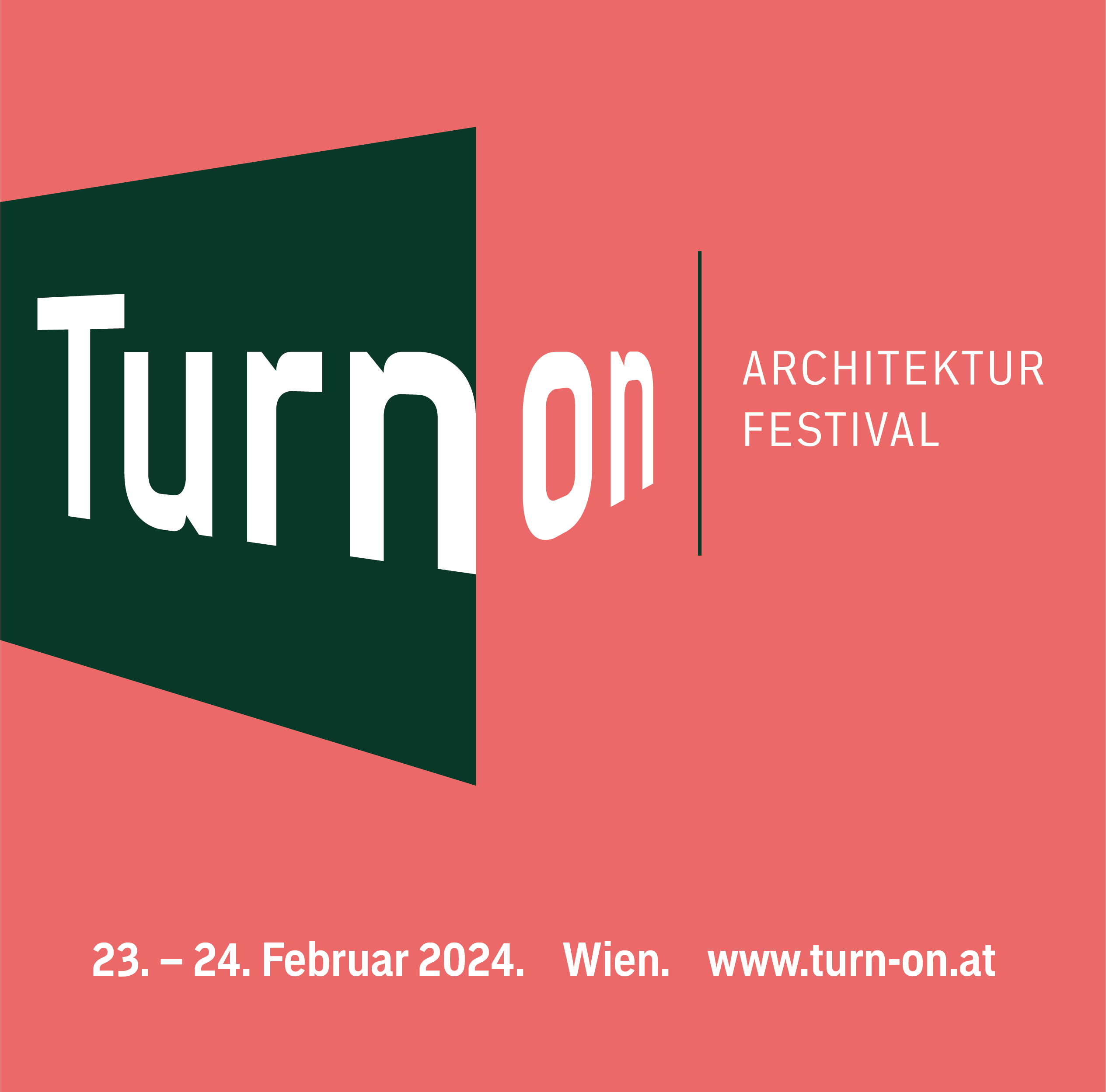 Architekturfestival TURN ON vom 23. bis 24. Februar im MuTh in Wien!